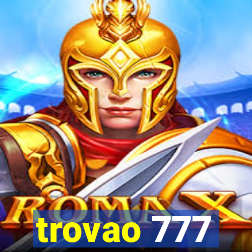 trovao 777